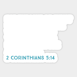 2 Corinthians 5:14 Sticker